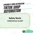 Safety Stock Threshold Alert