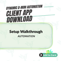 Client App Download & Setup Guided Walkthrough