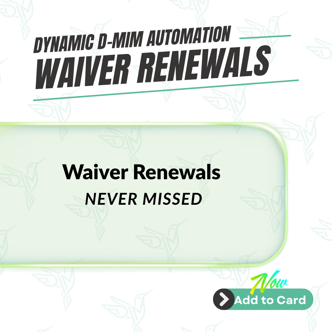 Annual Waiver Renewal Reminder