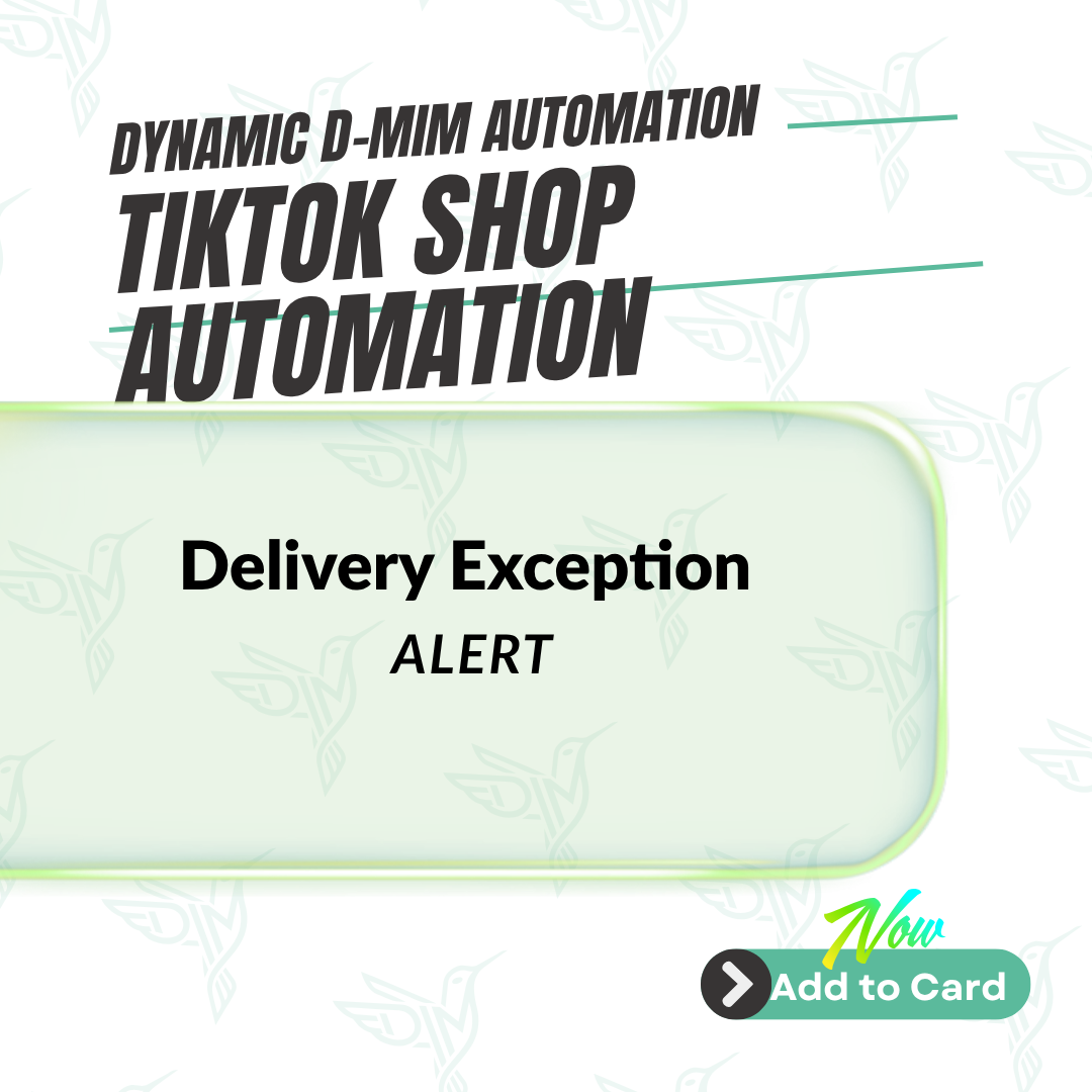 Delivery Exception Alert — TikTok Shop Automation