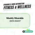 Weekly Wearable Data Client Digest