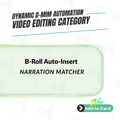B-Roll Auto-Insert Narration Matcher