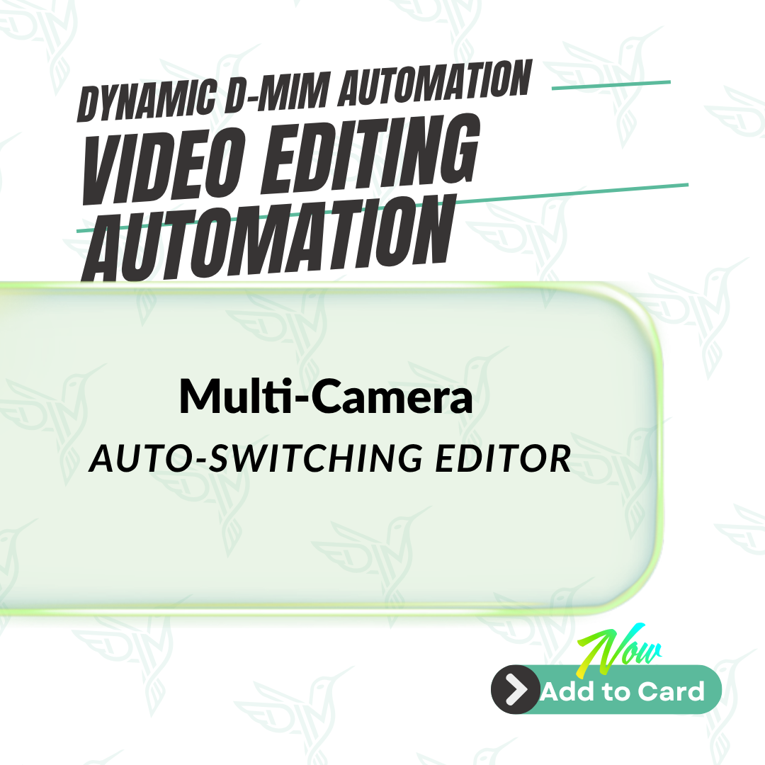 Multi-Camera Auto-Switching Editor
